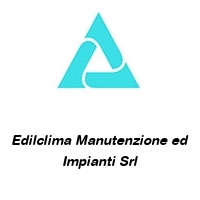 Edilclima Manutenzione ed Impianti Srl