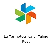 Logo La Termotecnica di Tulino Rosa