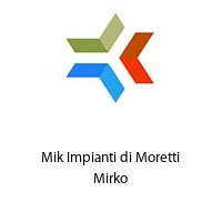 Logo Mik Impianti di Moretti Mirko