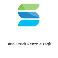 Ditta Crudi Renzo e Figli