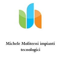 Logo Michele Moliterni impianti tecnologici