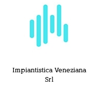 Impiantistica Veneziana Srl