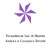 Tecnotherm Snc di Montin Andrea e Casanova Davide