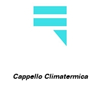 Cappello Climatermica