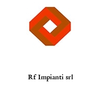 Logo Rf Impianti srl