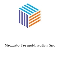 Logo Mezzato Termoidraulica Snc