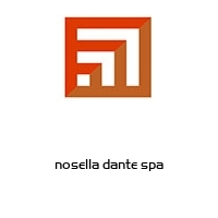 nosella dante spa