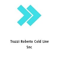 Logo Truzzi Roberto Cold Line Snc
