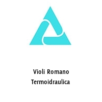 Logo Violi Romano Termoidraulica
