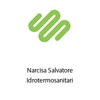 Narcisa Salvatore Idrotermosanitari