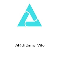 AR di Danisi Vito
