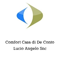 Logo Comfort Casa di De Conto Lucio Angelo Snc