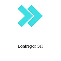 Lonfrigor Srl