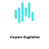 Carpani Guglielmo