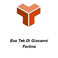 Eco Tek Di Giovanni Fortino