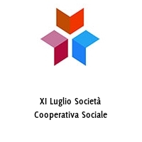 XI Luglio Società Cooperativa Sociale