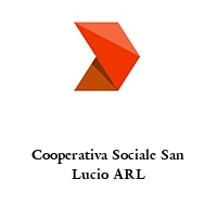 Logo Cooperativa Sociale San Lucio ARL