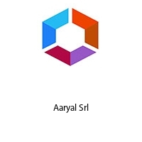 Aaryal Srl