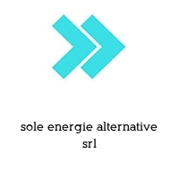 sole energie alternative srl