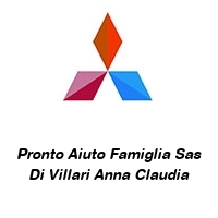 Pronto Aiuto Famiglia Sas Di Villari Anna Claudia