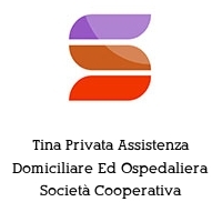 Logo Tina Privata Assistenza Domiciliare Ed Ospedaliera Società Cooperativa