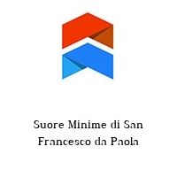 Suore Minime di San Francesco da Paola