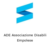 ADE Associazione Disabili Empolese