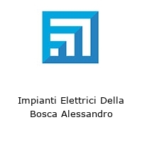 Logo Impianti Elettrici Della Bosca Alessandro