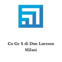 Co Ge S di Don Lorenzo Milani