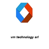 vm technology srl