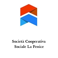 Logo Società Cooperativa Sociale La Fenice