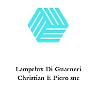 Lampelux Di Guarneri Christian E Piero snc
