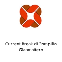 Logo Current Break di Pompilio Gianmattero