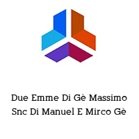 Logo Due Emme Di Gè Massimo Snc Di Manuel E Mirco Gè