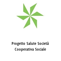 Logo Progetto Salute Società Cooperativa Sociale