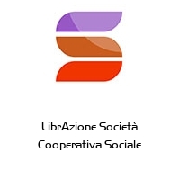 LibrAzione Società Cooperativa Sociale