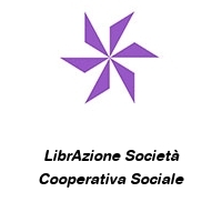 LibrAzione Società Cooperativa Sociale