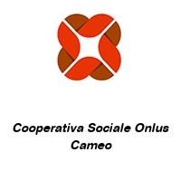 Cooperativa Sociale Onlus Cameo