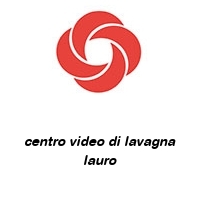 Logo centro video di lavagna lauro