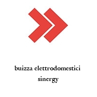 buizza elettrodomestici  sinergy