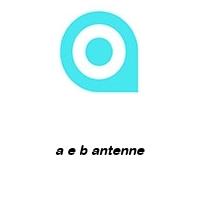 Logo a e b antenne