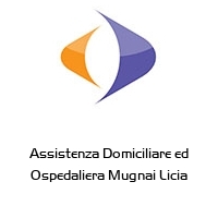 Assistenza Domiciliare ed Ospedaliera Mugnai Licia