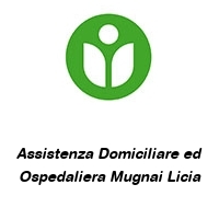 Assistenza Domiciliare ed Ospedaliera Mugnai Licia