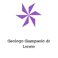 Geologo Giampaolo dr Loreto