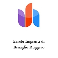 Errebi Impianti di Benaglio Ruggero