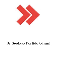 Dr Geologo Porfido Gianni