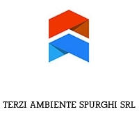 TERZI AMBIENTE SPURGHI SRL