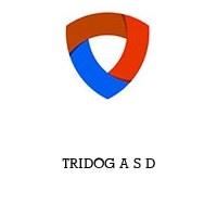 TRIDOG A S D