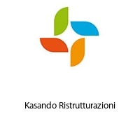 Kasando Ristrutturazioni