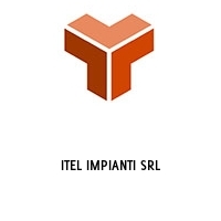 ITEL IMPIANTI SRL